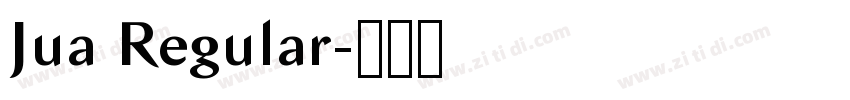 Jua Regular字体转换